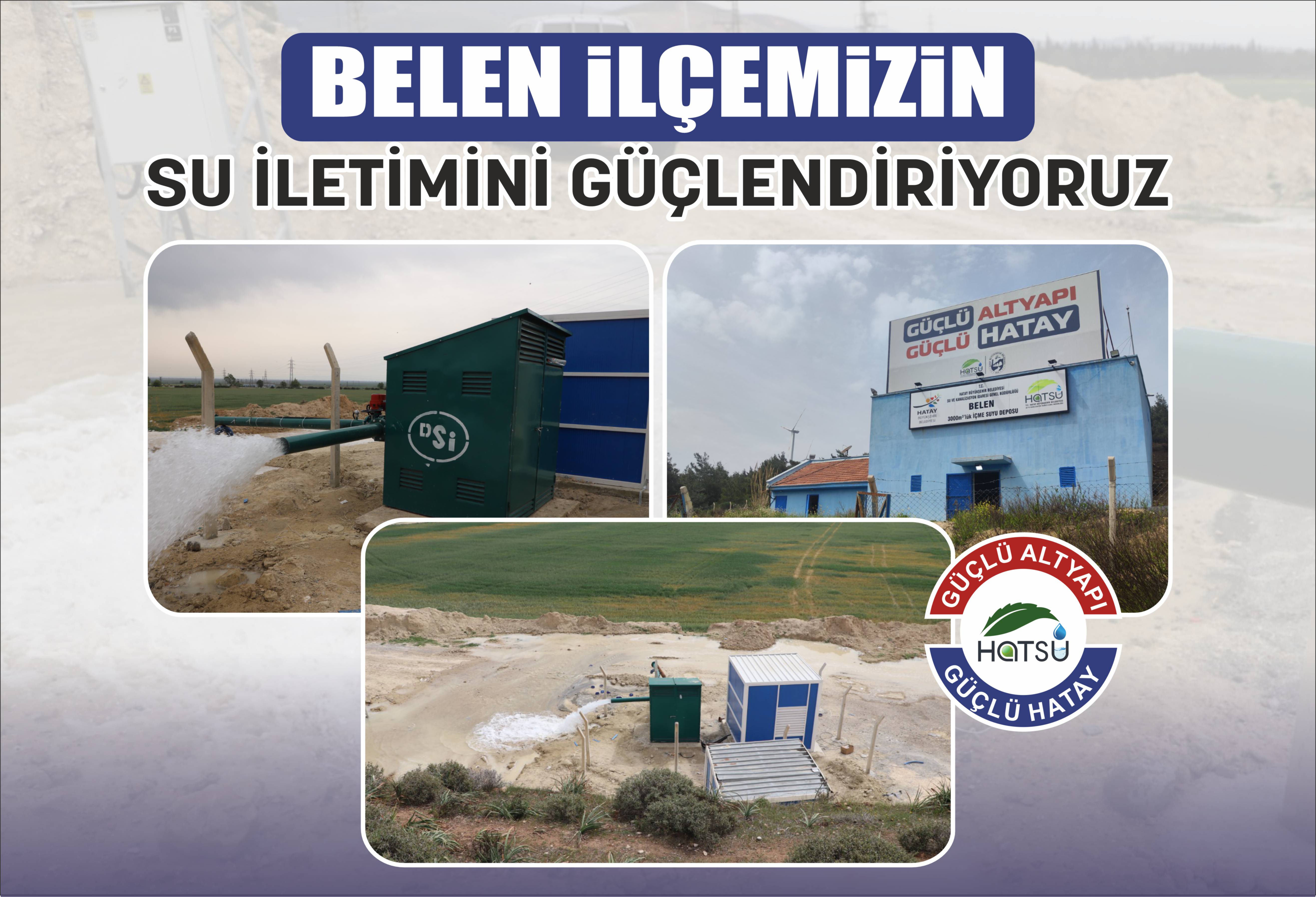 Belen’in Su İletim Kapasitesi Güçlendirildi